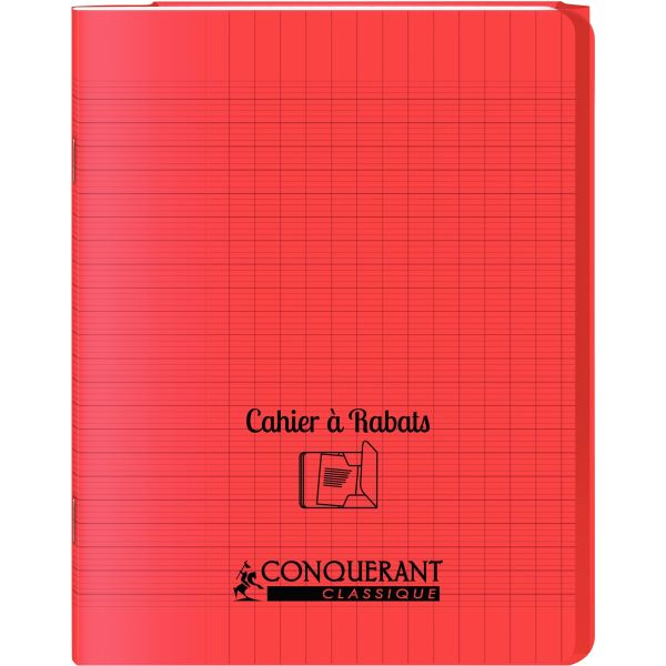 Piqûre 48 pages avec 2 rabats, format 17x22 cm, seyès 90g, couverture polypropylène rouge, CONQUERANT CLASSIQUE — Cahiers…
